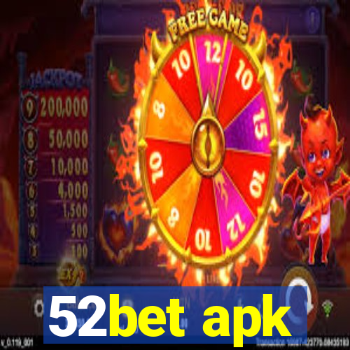 52bet apk